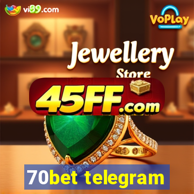 70bet telegram